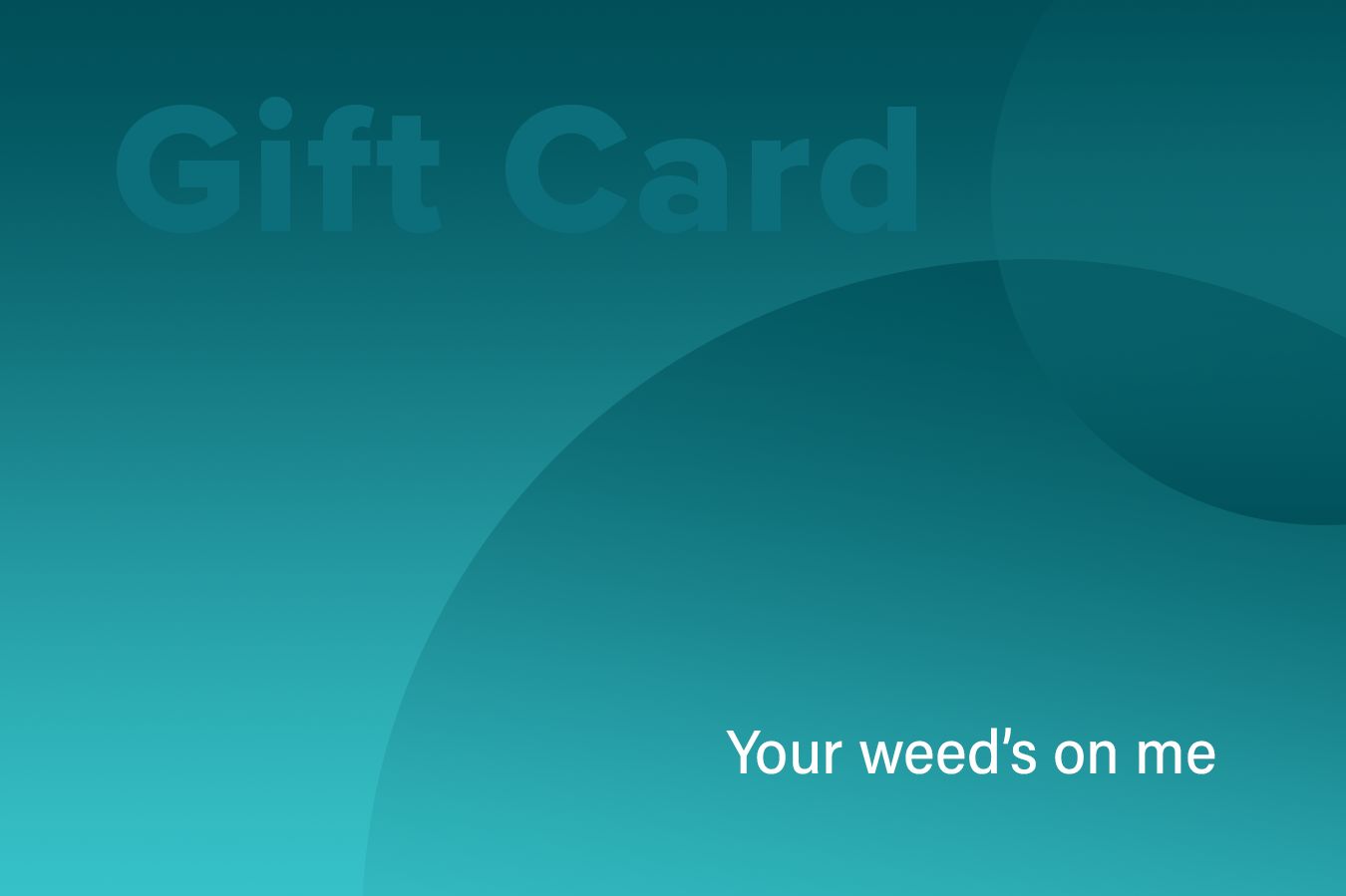 Weed Delivery Gift Card Photo